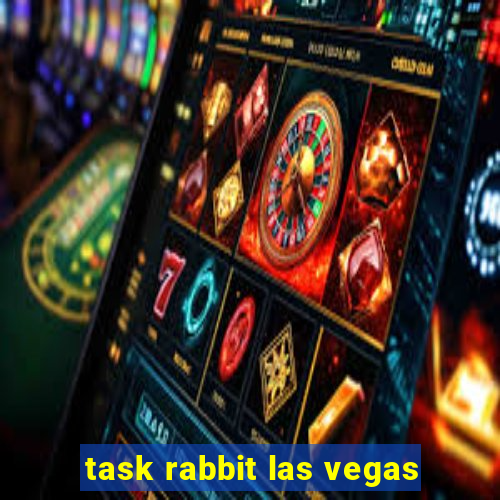 task rabbit las vegas